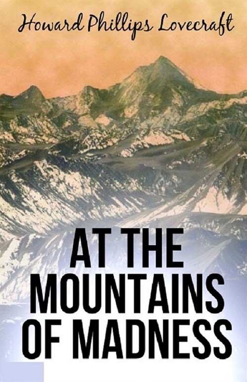 At the Mountains of Madness Annotated (Paperback)