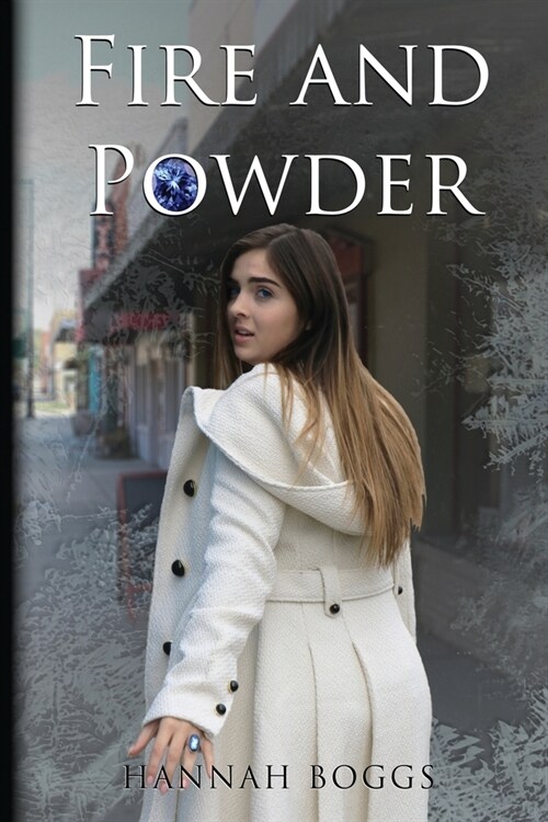 Fire and Powder (Paperback)