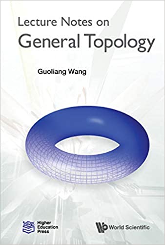 Lecture Notes on General Topology (Hardcover)