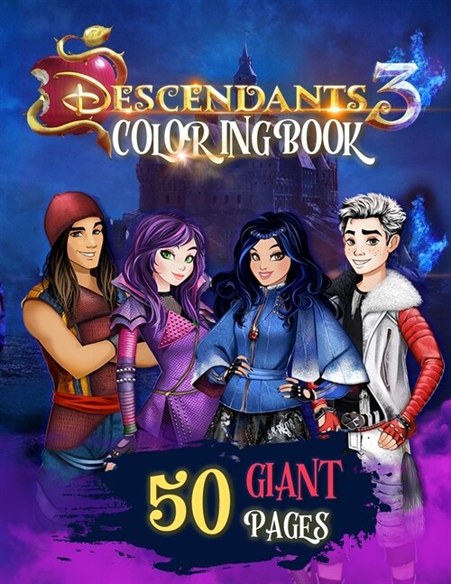 Descendants 3 Coloring Book: Super Gift for Kids and Fans - Great Coloring Book with High Quality Images (Paperback)