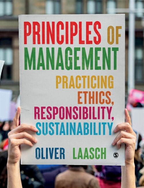 Principles of Management : Practicing Ethics, Responsibility, Sustainability (Paperback, 2 Revised edition)