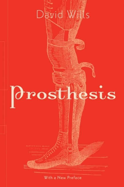 Prosthesis: Volume 64 (Paperback)