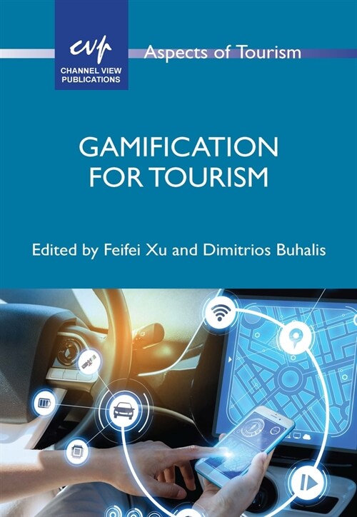 Gamification for Tourism (Hardcover)