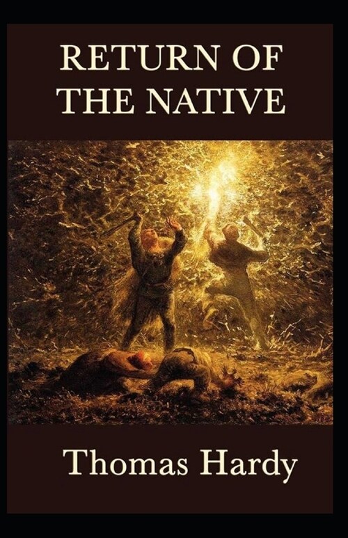 Return of the Native illustrated (Paperback)