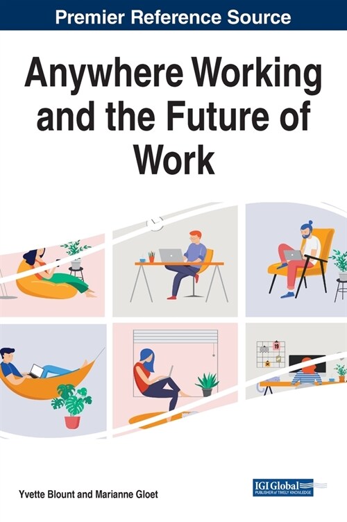 Anywhere Working and the Future of Work (Hardcover)