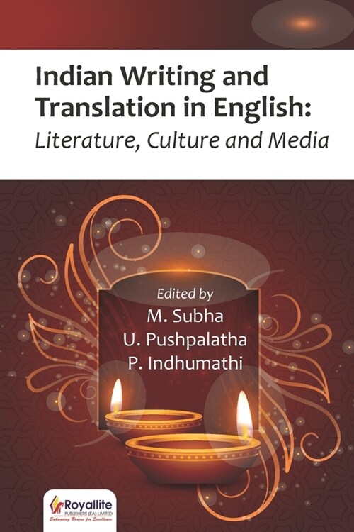 Indian Writing and Translation in English: Literature, Culture and Media (Paperback)
