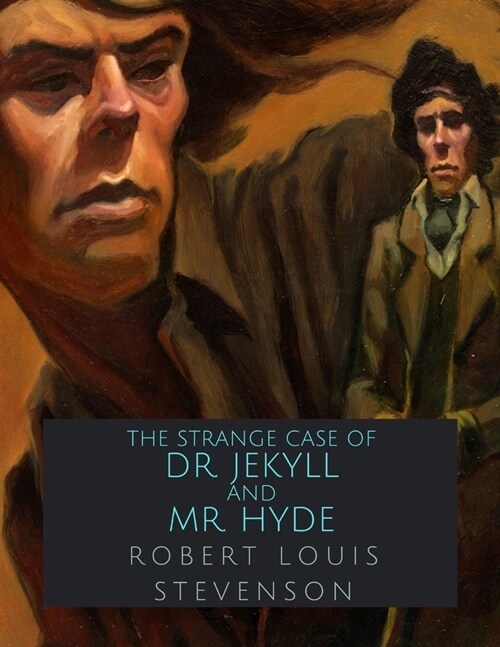 The Strange Case Of Dr. Jekyll And Mr. Hyde (Paperback)