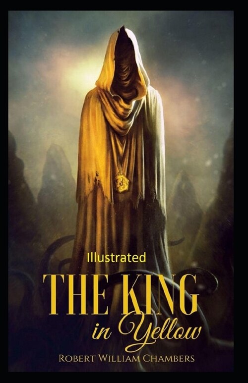 The King in Yellow illustrated (Paperback)