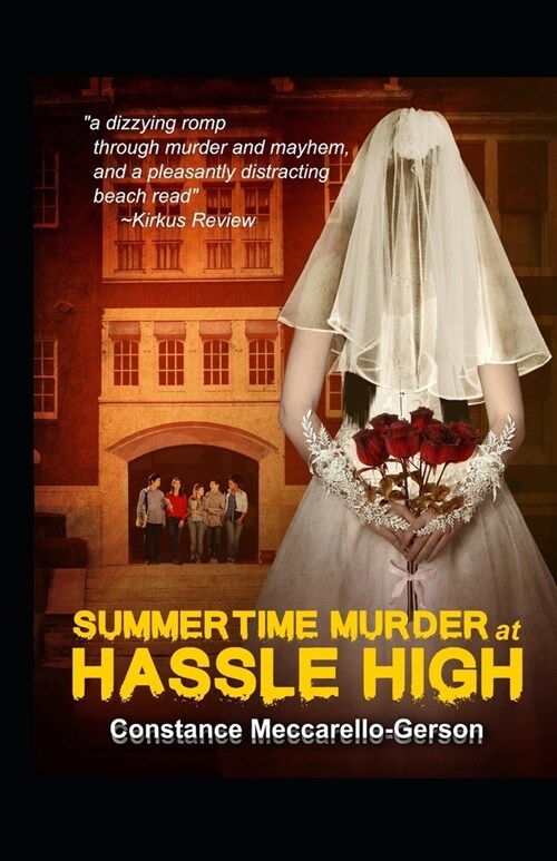 Summertime Murder at Hassle High (Paperback)