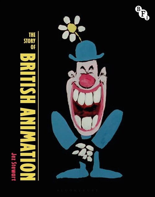 The Story of British Animation (Hardcover)