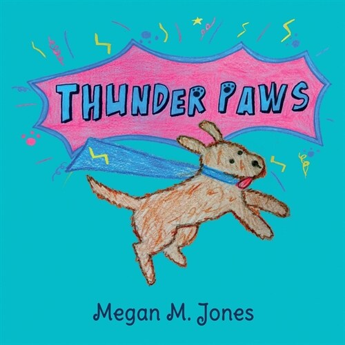 Thunder Paws (Paperback)