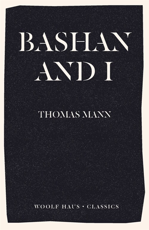 Bashan and I: A Man and His Dog (Paperback)