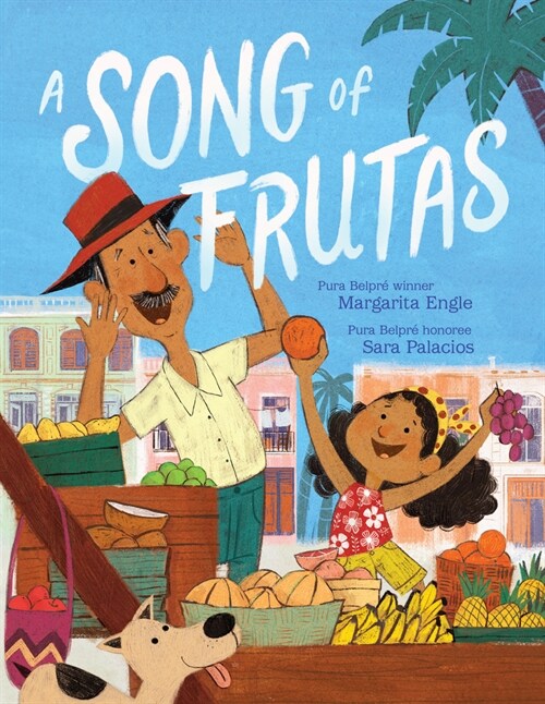 A Song of Frutas (Hardcover)