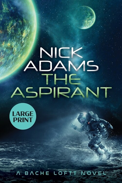 The Aspirant: Large Print Edition (Paperback)