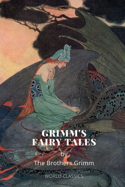 Grimms Fairy Tales by The Brothers Grimm (Paperback)