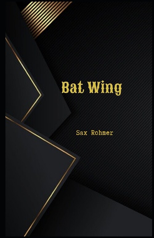 Bat Wing Illustrated (Paperback)
