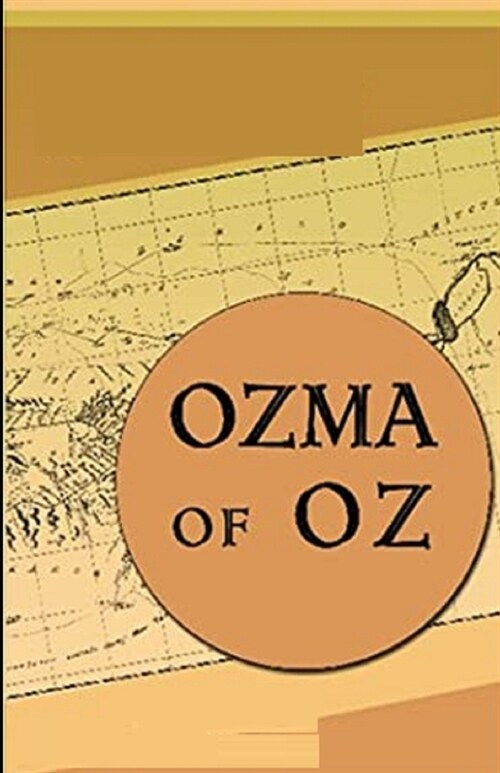 Ozma of Oz Illustrated (Paperback)