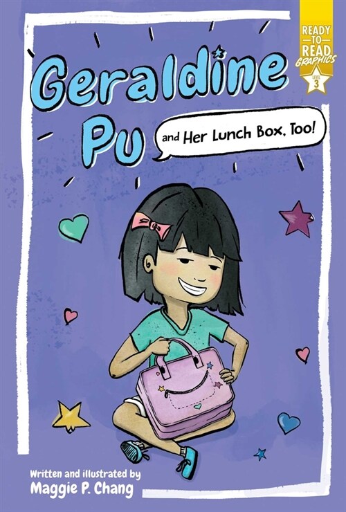 Geraldine Pu and Her Lunch Box, Too!: Ready-To-Read Graphics Level 3 (Hardcover)