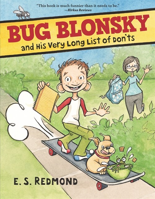 Bug Blonsky and His Very Long List of Donts (Paperback)