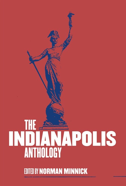 The Indianapolis Anthology (Paperback)