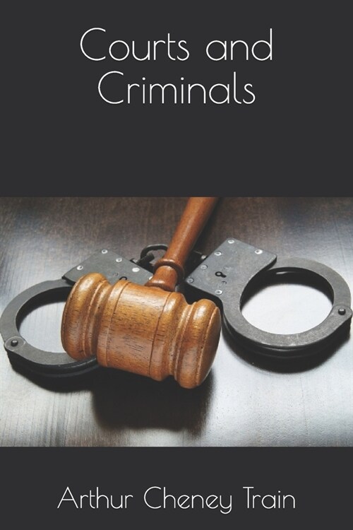 Courts and Criminals (Paperback)