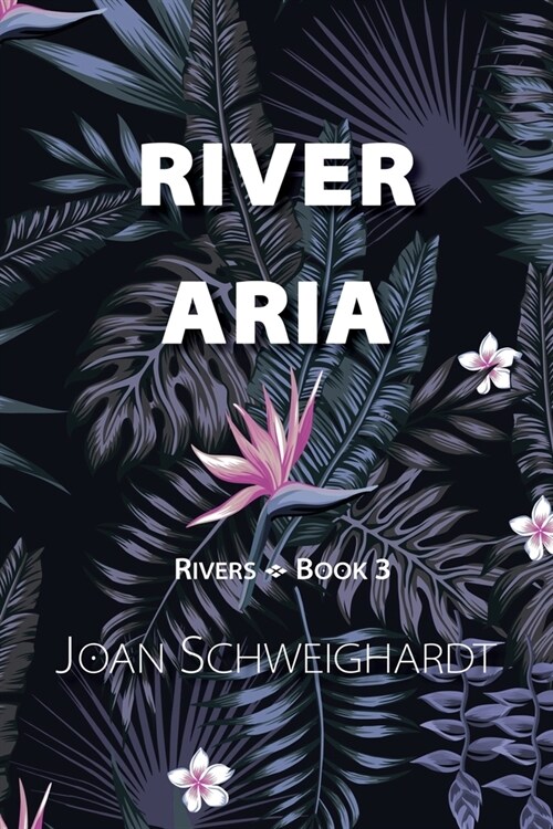 River Aria (Paperback)