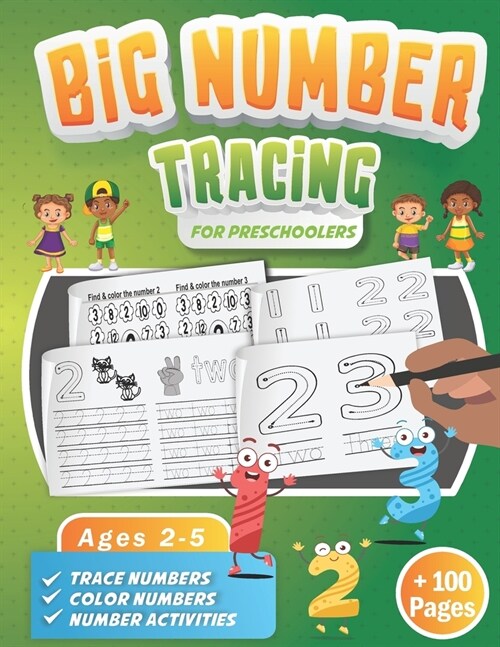 Big Number Tracing Book for Preschoolers: A Learn to Write Workbook to Practice Number Handwriting for Kids Ages 2-5 Trace Big Numbers from 1-20, Coun (Paperback)