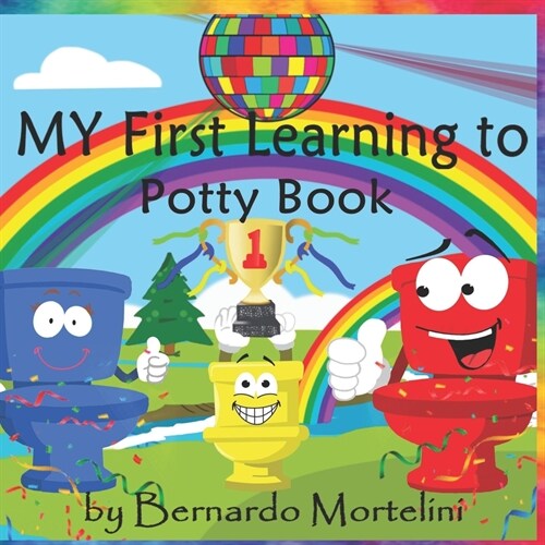 My First Learning to Potty Book (Paperback)