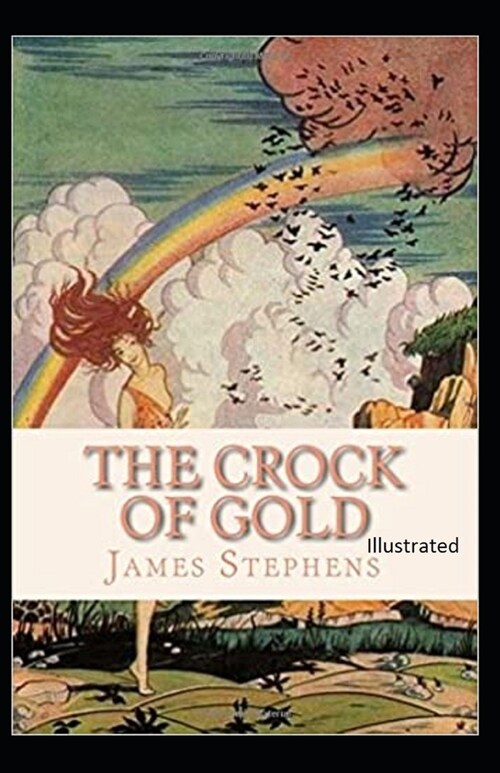 The Crock of Gold Illustrated (Paperback)