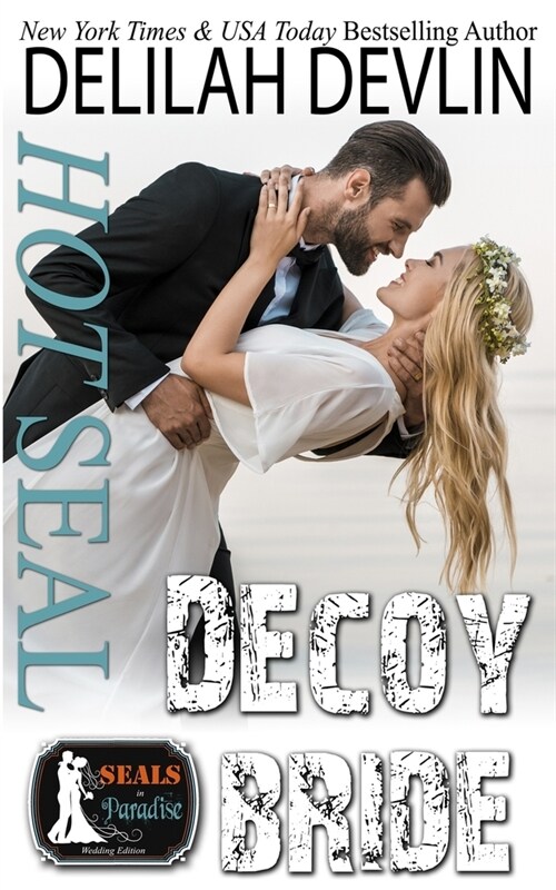 Hot SEAL, Decoy Bride (Paperback)