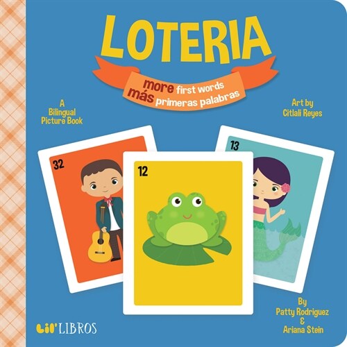Loteria: More First Words / M? Primeras Palabras: A Bilingual Picture Book (Board Books)
