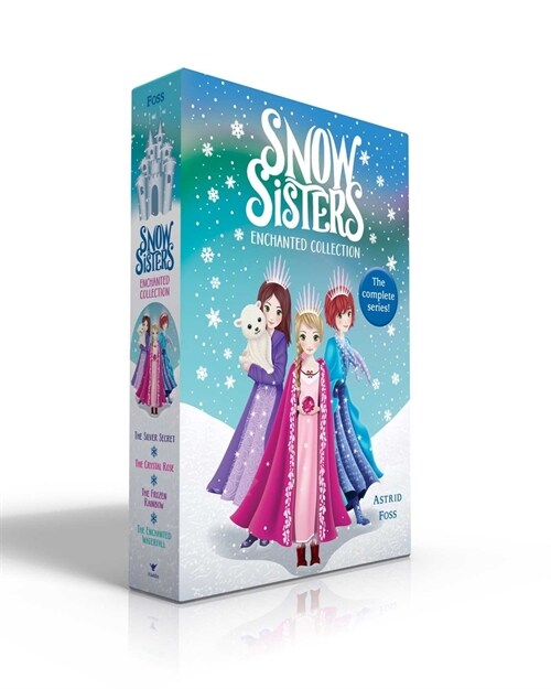 Snow Sisters Enchanted Collection (Boxed Set): The Silver Secret; The Crystal Rose; The Frozen Rainbow; The Enchanted Waterfall (Paperback, Boxed Set)