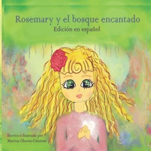 Rosemary y el bosque encantado: Edici? en espa?l (Paperback)