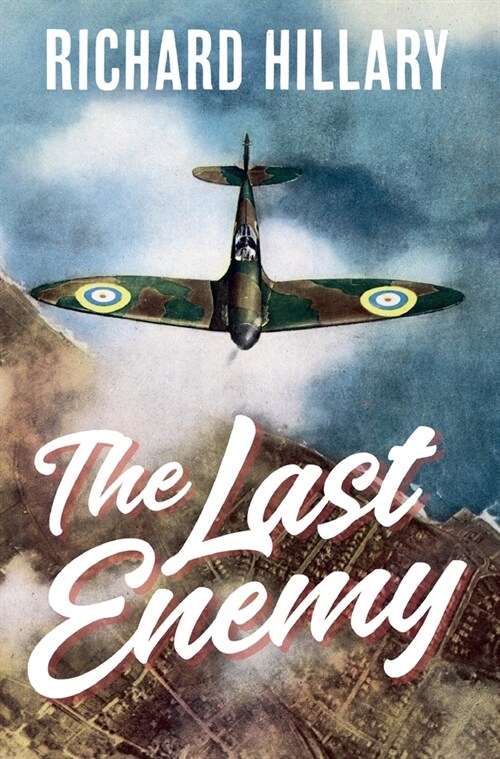 The Last Enemy (Hardcover)