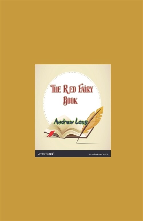 The Red Fairy Book illustrated: Andrew Lang (Paperback)