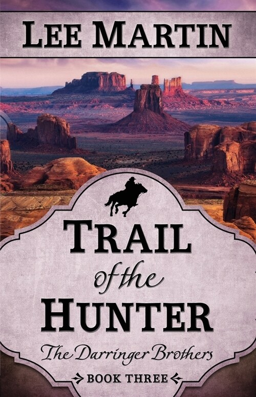 Trail of the Hunter (Paperback)