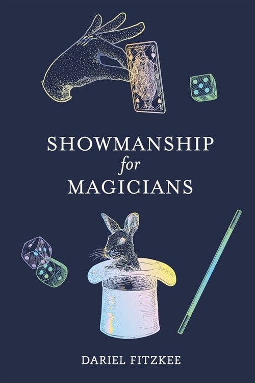 Showmanship for Magicians (Paperback)