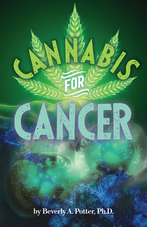 Cannabis for Cancer (Paperback)