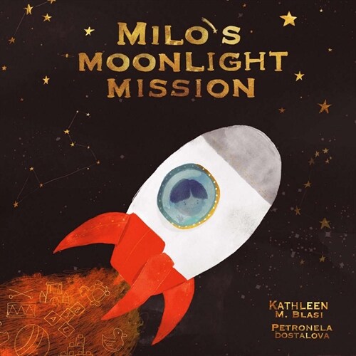 Milos Moonlight Mission (Hardcover)