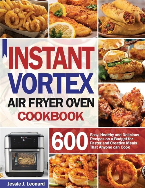 Instant Vortex Air Fryer Oven Cookbook (Paperback)