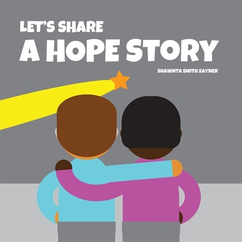 Lets Share a Hope Story (Paperback)