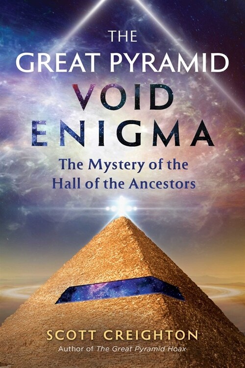 The Great Pyramid Void Enigma: The Mystery of the Hall of the Ancestors (Paperback)