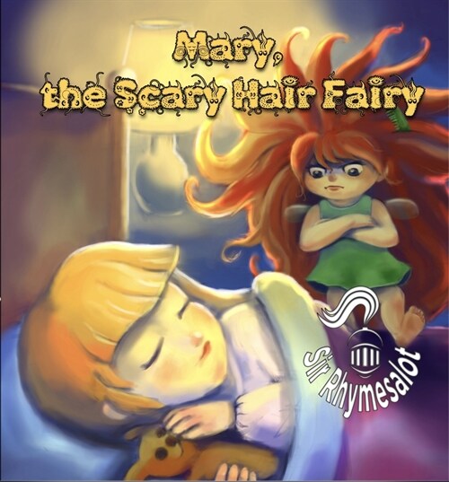 Mary the Scary Hair Fairy (Paperback, First Edition)