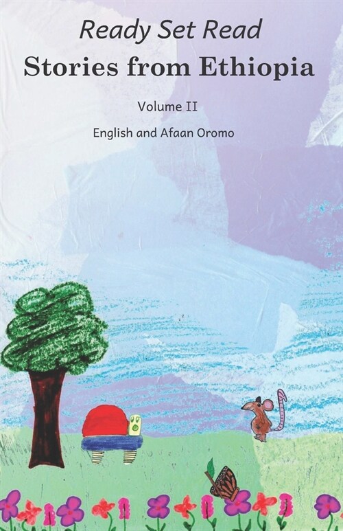 Stories from Ethiopia: Volume 2: In English and Afaan Oromo (Paperback)