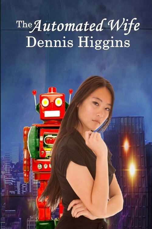 The Automated Wife (Paperback)