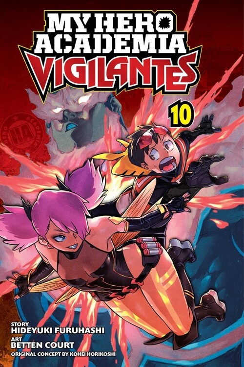 My Hero Academia: Vigilantes, Vol. 10 (Paperback)