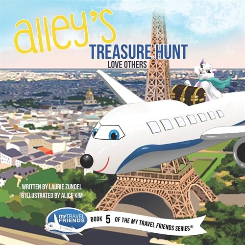 Alleys Treasure Hunt: Love Others (Paperback)