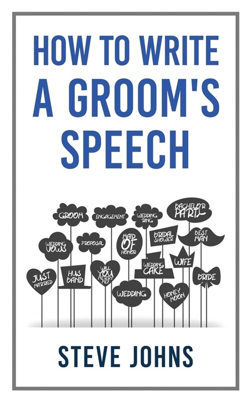 How to Write a Grooms Speech (Paperback)