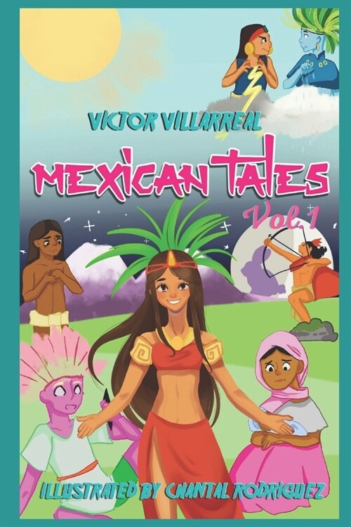 Mexican Tales Vol. 1 (Paperback)