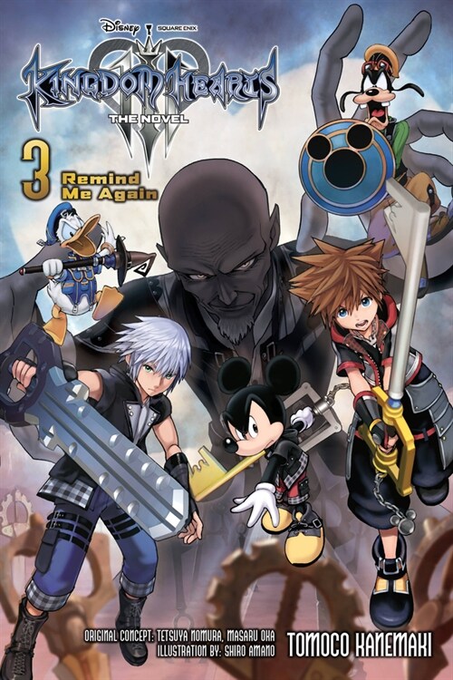 Kingdom Hearts III: The Novel, Vol. 3 (Light Novel): Remind Me Again (Paperback)
